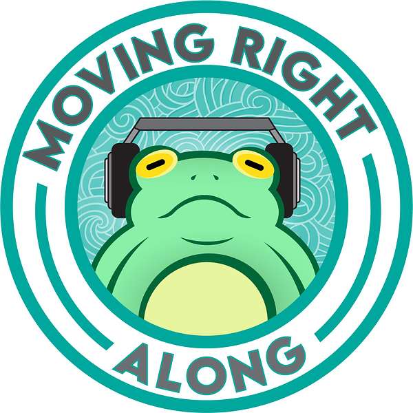 Moving Right Along Podcast Artwork Image