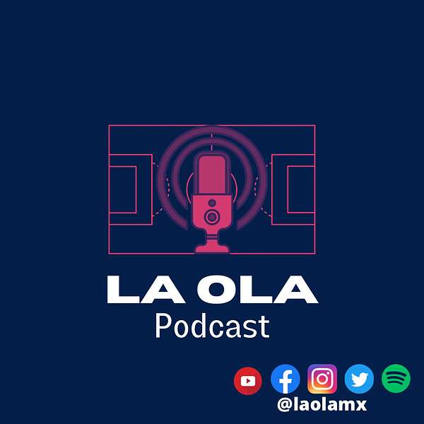 La Ola Podcast Artwork Image