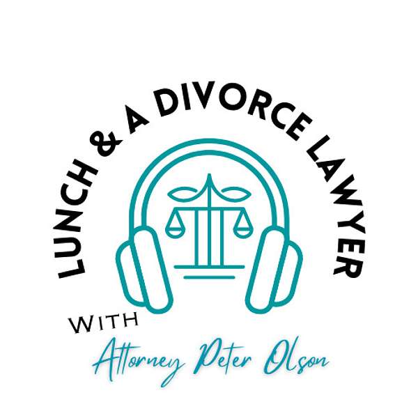 Lunch & a Divorce Lawyer  Podcast Artwork Image