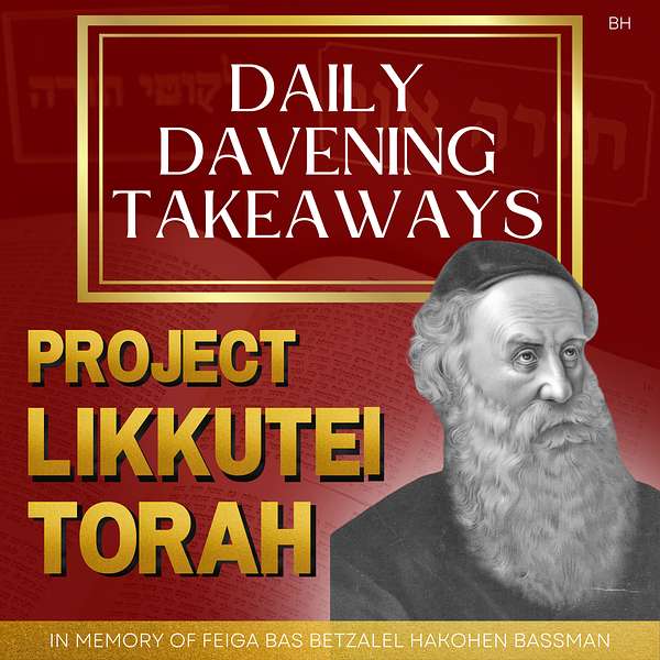 Davening Takeaways - Project Likkutei Torah Podcast Artwork Image