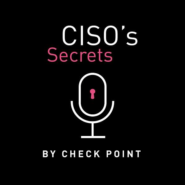 CISO's Secrets Podcast Artwork Image