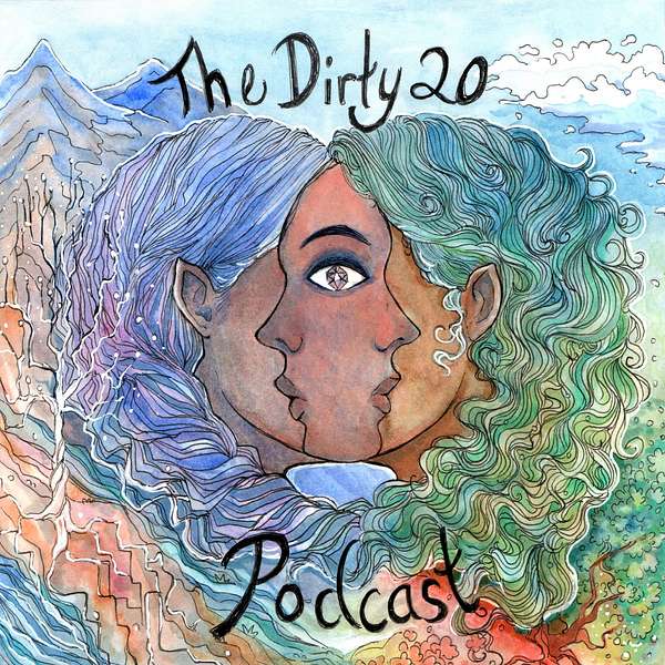 The Dirty Twenty Podcast Podcast Artwork Image