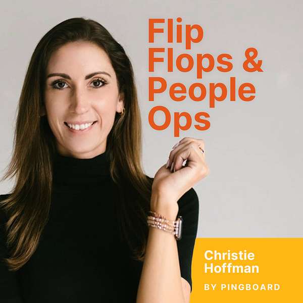 Flip Flops & People Ops  Podcast Artwork Image
