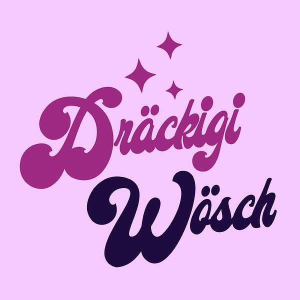 Dräckigi Wösch Podcast Artwork Image