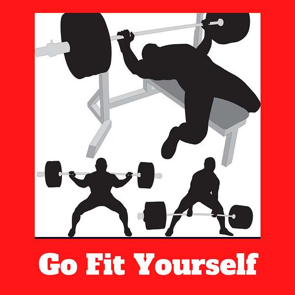 Go Fit Yourself Podcast Artwork Image