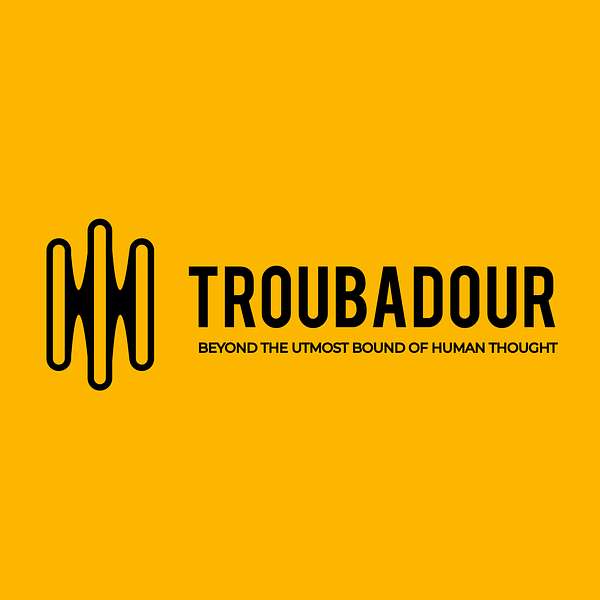 The Troubadour Podcast Podcast Artwork Image