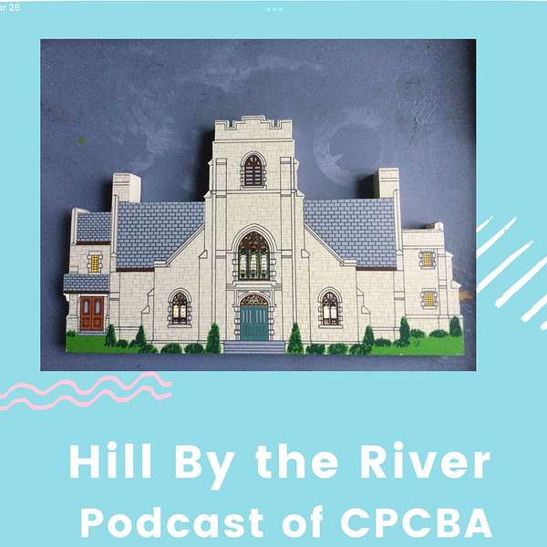 Hill By the River Podcast Artwork Image