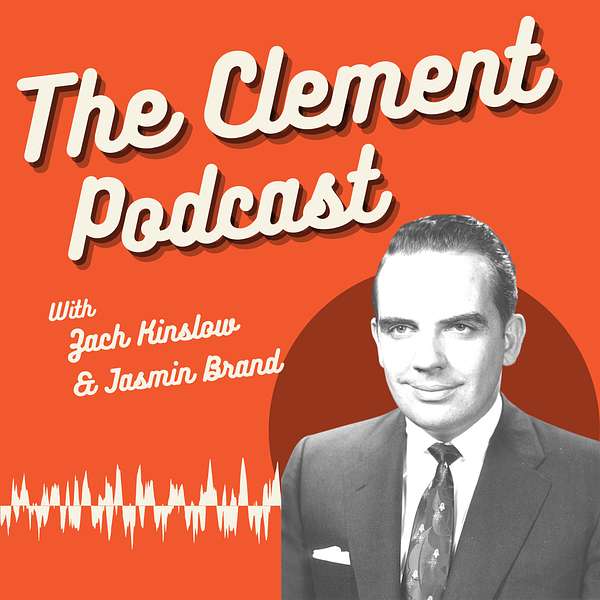 The Clement Podcast Podcast Artwork Image