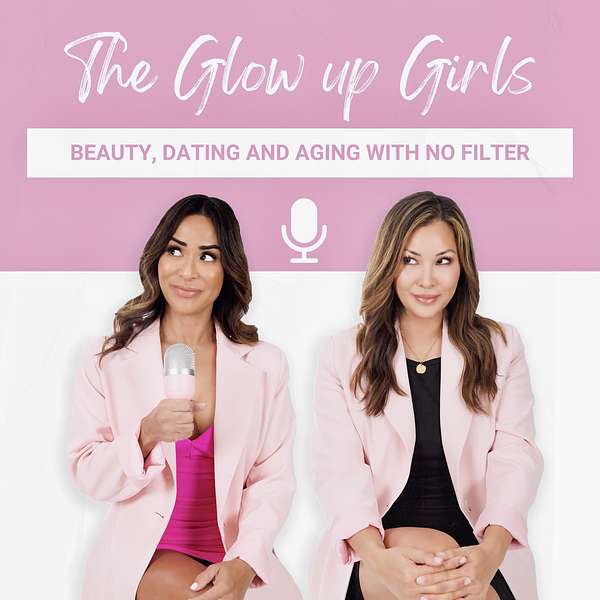 The Glow Up Girls Podcast Podcast Artwork Image