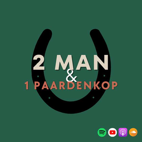 2 man & 1 paardenkop Podcast Artwork Image