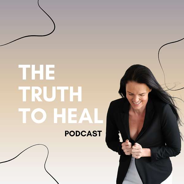 The Truth To Heal Podcast Artwork Image