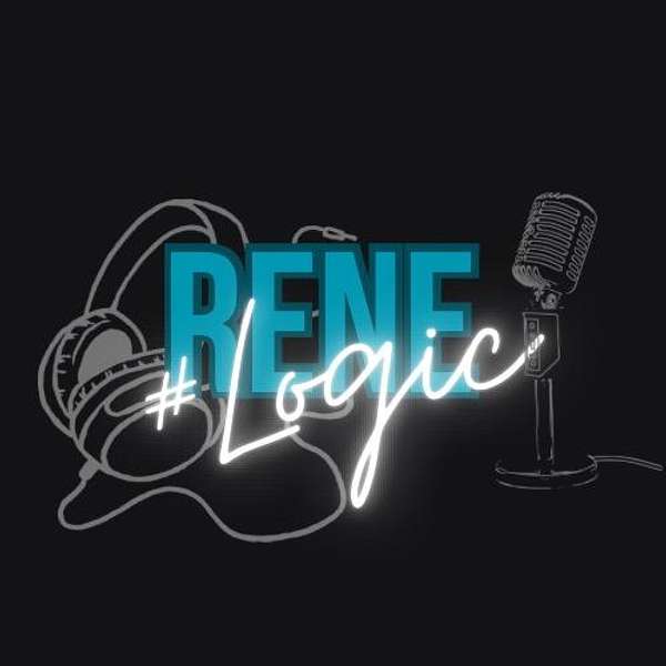 #Rene Logic Podcast Artwork Image