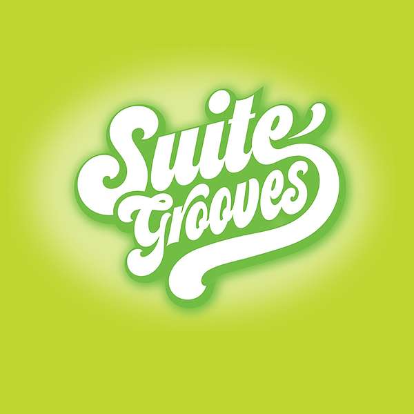 Suite Grooves Podcast Podcast Artwork Image