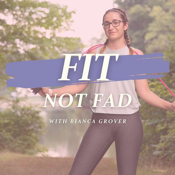 Fit Not Fad Podcast Artwork Image