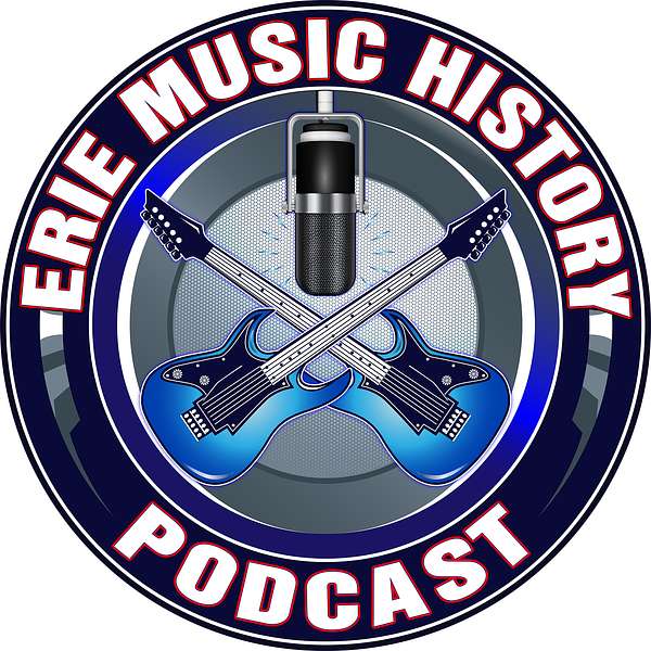 Erie Music History Podcast Podcast Artwork Image