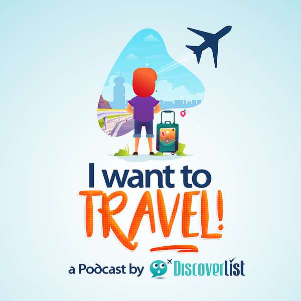 I Want to Travel! Podcast Podcast Artwork Image