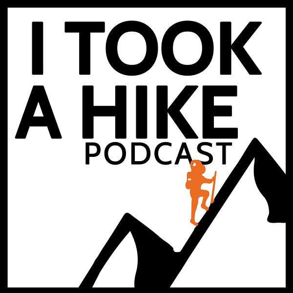 I Took a Hike Podcast Artwork Image
