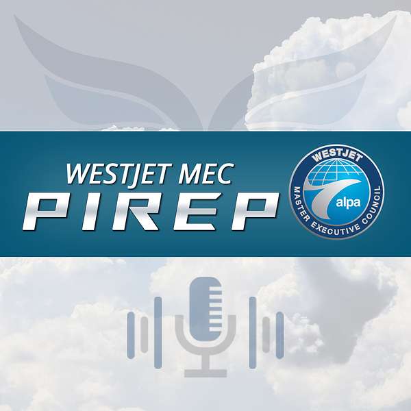 WestJet MEC PIREP Podcast Podcast Artwork Image