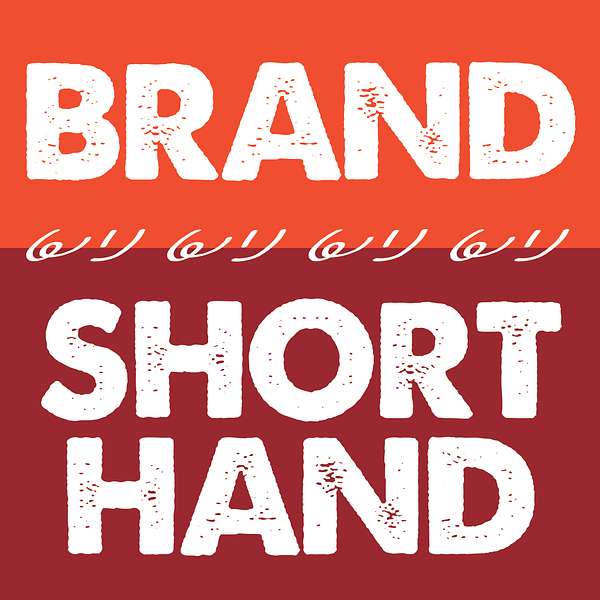 Brand Shorthand Podcast Artwork Image