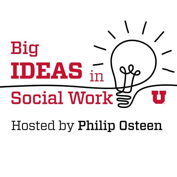 Big IDEAS in Social Work Podcast Artwork Image