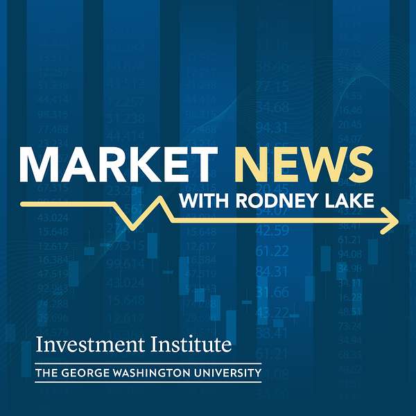 Market News with Rodney Lake Podcast Artwork Image