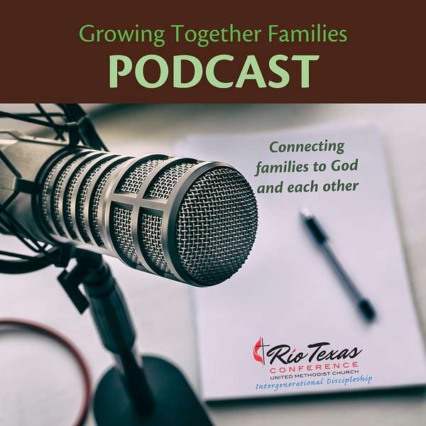 Growing Together Families Podcast Artwork Image