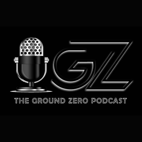 The Ground Zero Podcast Podcast Artwork Image
