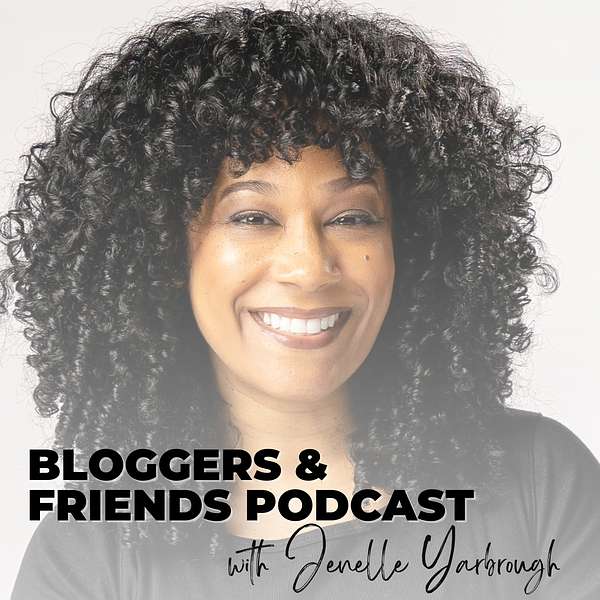 Bloggers & Friends Podcast Podcast Artwork Image