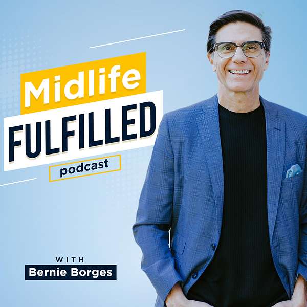 Midlife Fulfilled Podcast: For People Over 40 Who Say NO To A Midlife Crisis Podcast Artwork Image