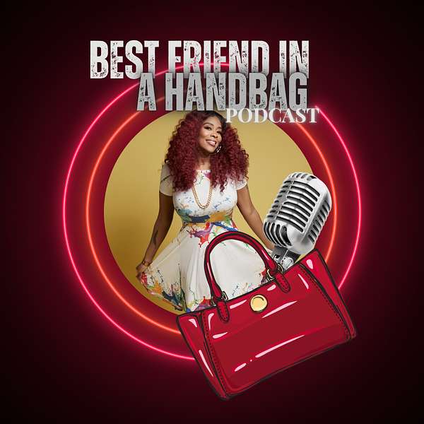 Best Friend In A Handbag  Podcast Artwork Image