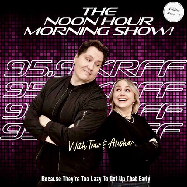 Noon Hour Morning Show After Show Podcast Artwork Image