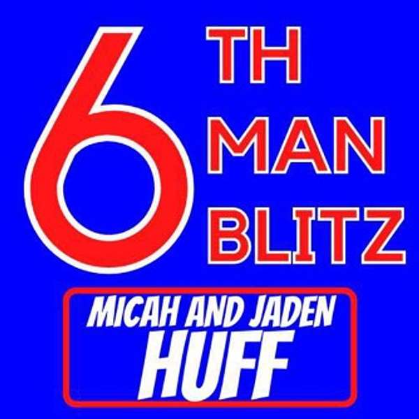 6th Man Blitz Podcast Artwork Image