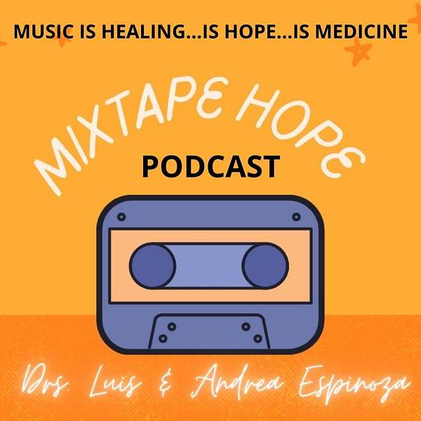 Mixtape Hope  Podcast Artwork Image