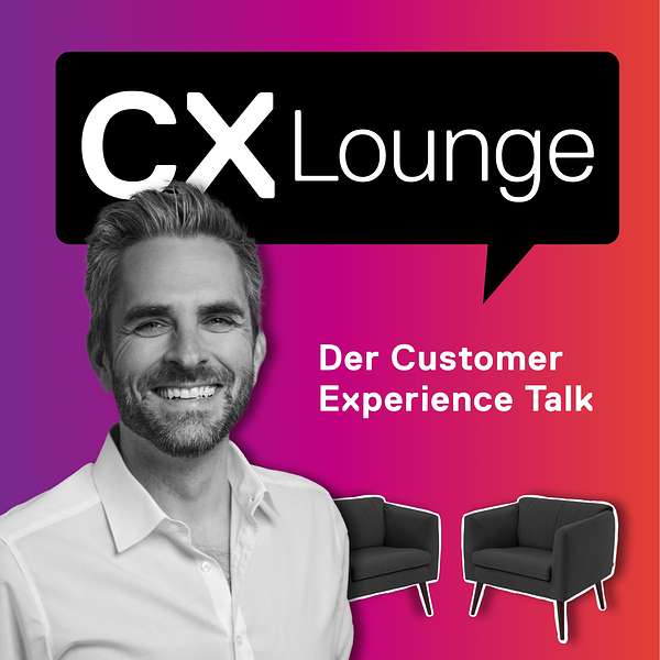 CX Lounge - Der Customer Experience Talk Podcast Artwork Image