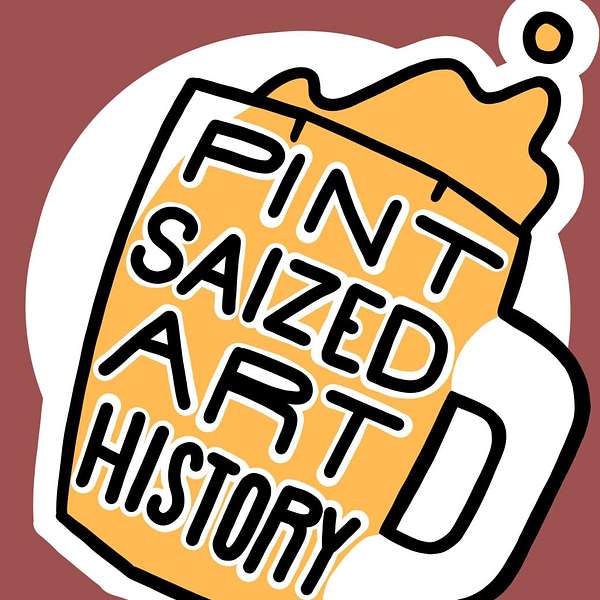 Pint Saized Art History Podcast Artwork Image