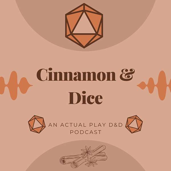 Cinnamon & Dice Podcast Artwork Image