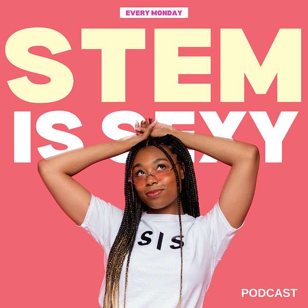 STEM is Sexy Podcast Artwork Image