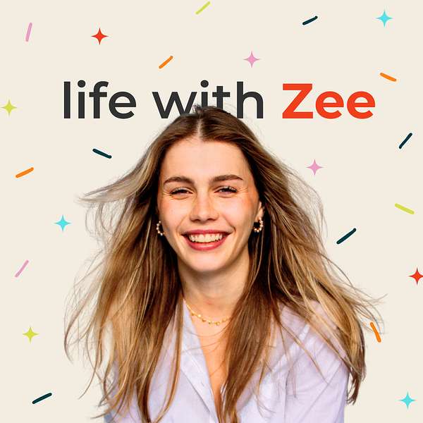 Life With Zee Podcast Artwork Image