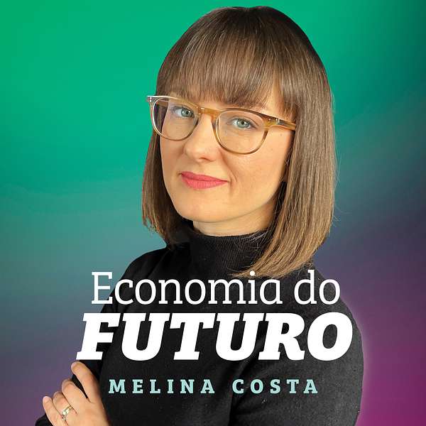 Economia do Futuro Podcast Artwork Image