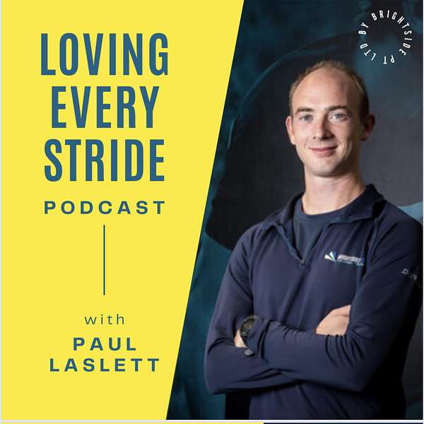 Loving Every Stride Podcast Podcast Artwork Image