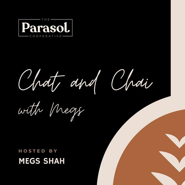 Chat and Chai with Megs Podcast Artwork Image