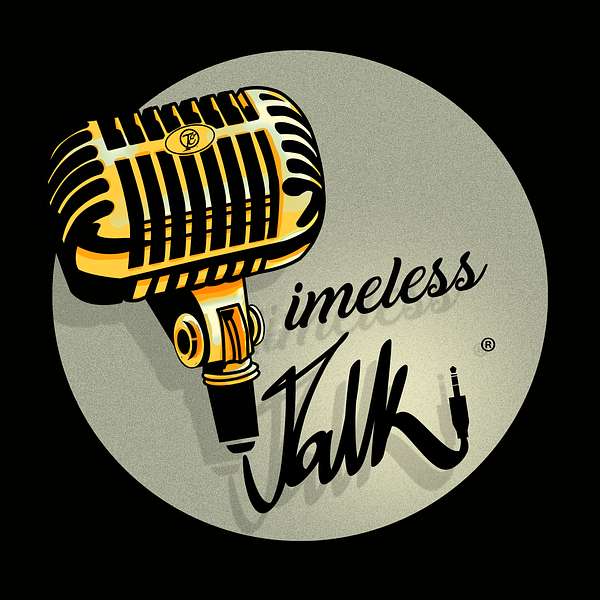 Timeless Talk Podcast Artwork Image