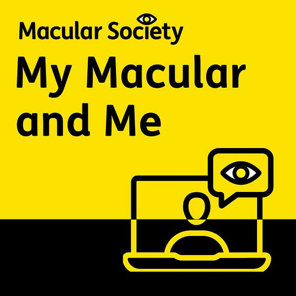 My Macular and Me Podcast Artwork Image