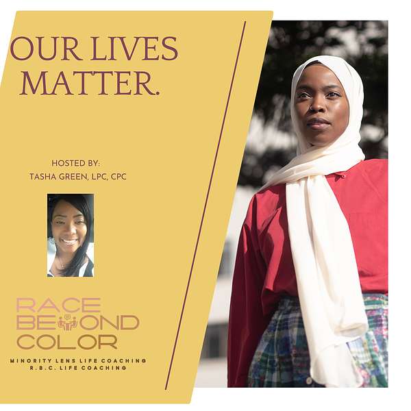 Our Lives Matter Podcast Artwork Image