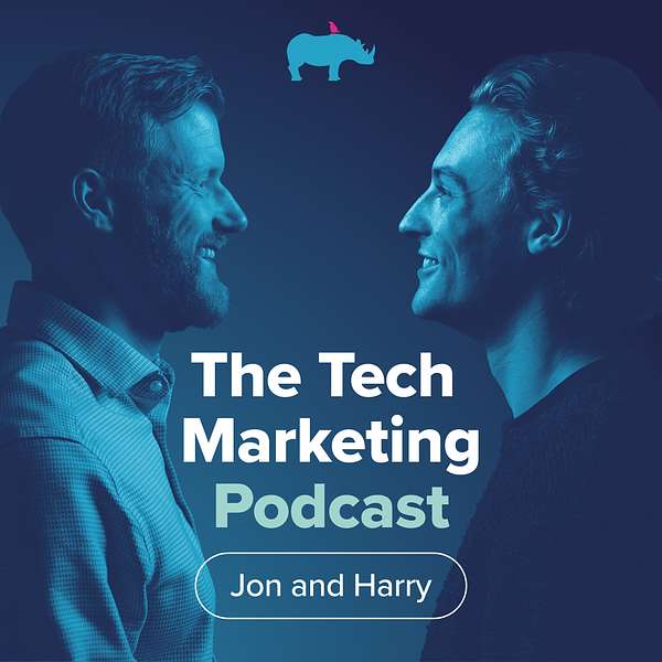 The Tech Marketing Podcast Podcast Artwork Image