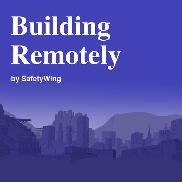 Building Remotely  Podcast Artwork Image