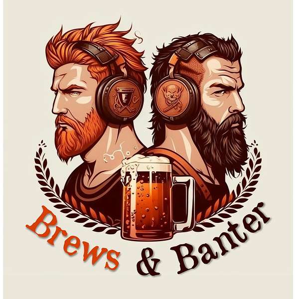Brews & Banter Podcast Artwork Image