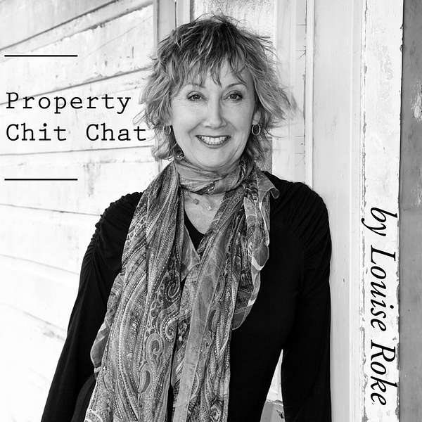 Property Chit Chat by Louise Roke  Podcast Artwork Image