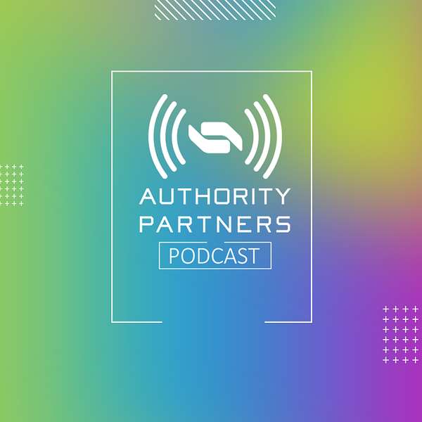 Authority Partners Podcast Podcast Artwork Image