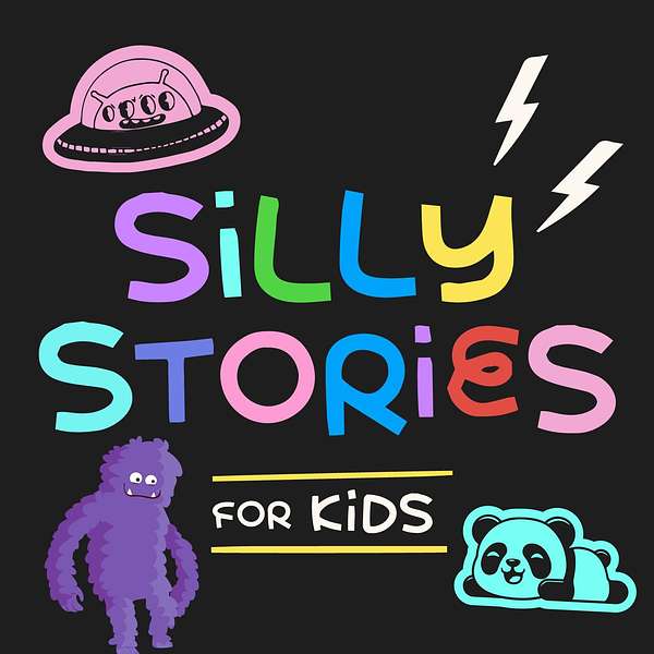 Silly Stories for Kids Podcast Artwork Image